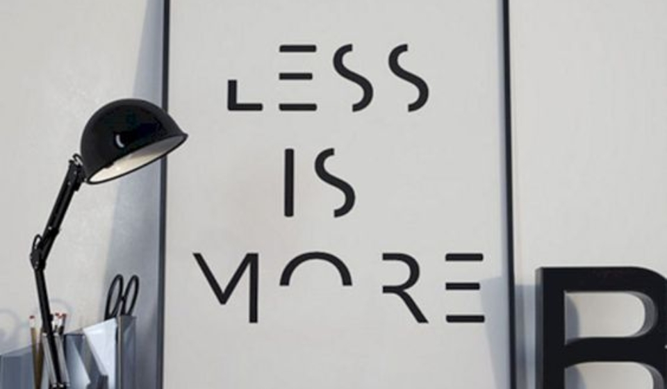 menos es mas